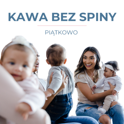 Kawa bez spiny • spotkanie dla mam z dziećmi // 25.09 Piątkowo